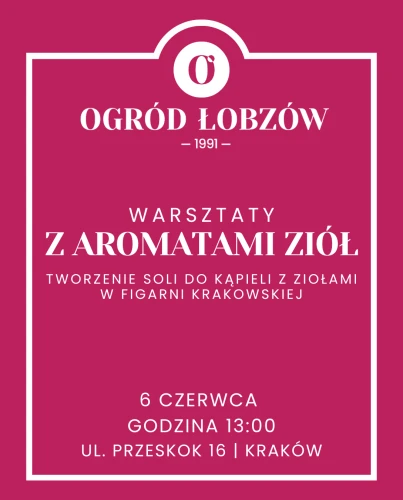 06.06  Warsztaty tworzenia soli do kąpieli z ziołami - bilet wstępu